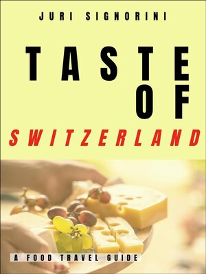 cover image of Taste of... Switzerland